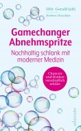 eBook: Gamechanger Abnehmspritze