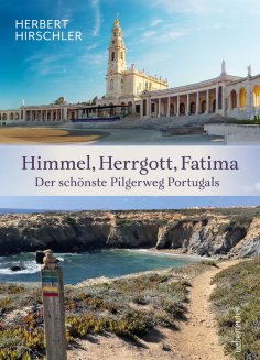 ebook: Himmel, Herrgott, Fatima