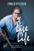 ebook: Live is Life. Mein Leben mit einem Welthit.