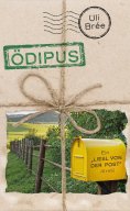ebook: Ödipus -  Ein Liesl-von-der-Post-Krimi