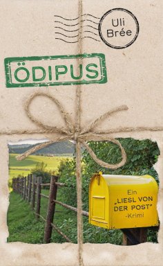 ebook: Ödipus -  Ein Liesl-von-der-Post-Krimi