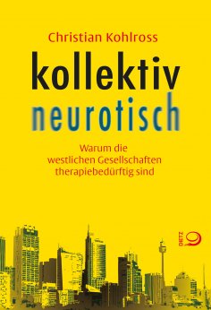 eBook: kollektiv neurotisch