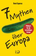 ebook: 7 Mythen über Europa