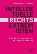 eBook: Intellektuelle Rechtsextremisten