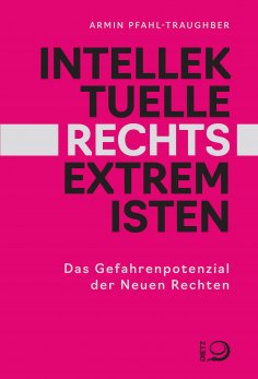 eBook: Intellektuelle Rechtsextremisten