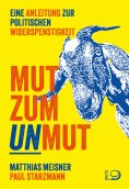 eBook: Mut zum Unmut