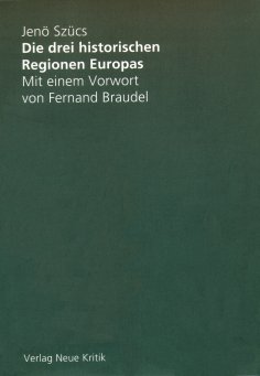 eBook: Die drei historischen Regionen Europas