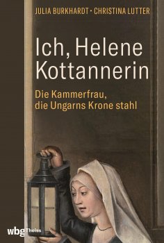 eBook: Ich, Helene Kottannerin