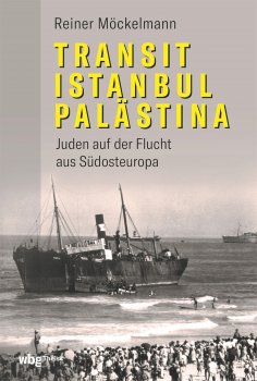 ebook: Transit Istanbul–Palästina