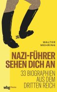 eBook: Nazi-Führer sehen dich an