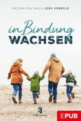 eBook: In Bindung wachsen