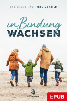 eBook: In Bindung wachsen