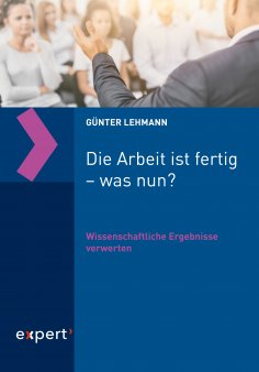 eBook: Die Arbeit ist fertig – was nun?