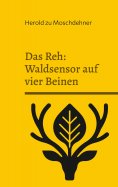 ebook: Das Reh: Waldsensor auf vier Beinen