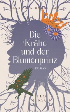 eBook: Die Krähe und der Blumenprinz