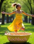 eBook: Das Arschbomben Kochbuch