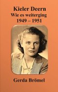 eBook: Kieler Deern  Wie es weiterging 1949 - 1951