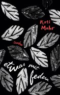 eBook: Etwas mit Federn