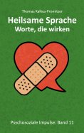 eBook: Heilsame Sprache - Worte die wirken