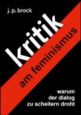 ebook: Kritik am Feminismus