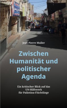 ebook: Zwischen Humanität und politischer Agenda