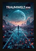 eBook: Traumwelt.exe