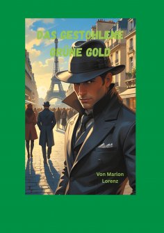 eBook: Das gestohlene grüne Gold