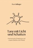 ebook: Tanz mit Licht und Schatten