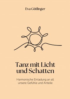 ebook: Tanz mit Licht und Schatten