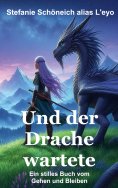 eBook: Und der Drache wartete