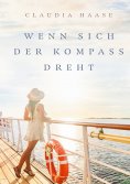 eBook: Wenn sich der Kompass dreht