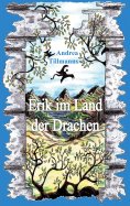 ebook: Erik im Land der Drachen
