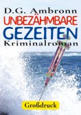 eBook: Unbezähmbare Gezeiten