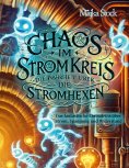 eBook: Chaos im Stromkreis - Die Wahrheit über die Stromhexen