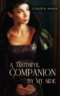 eBook: A Truthful Companion By My Side