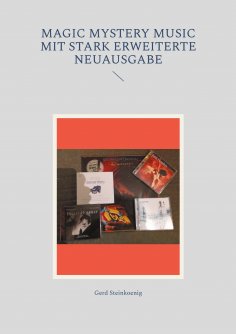eBook: Magic Mystery Music mit stark erweiterte Neuausgabe