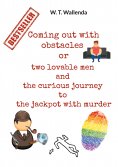 eBook: Coming out with obstacles or