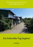 eBook: Ein lichtvoller Tag beginnt