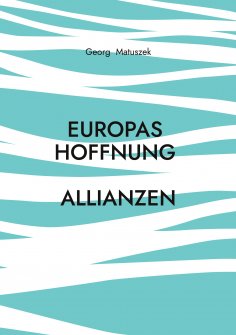 eBook: Europas Hoffnung   Allianzen