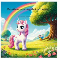ebook: Das Abenteuer im geheimen Wald