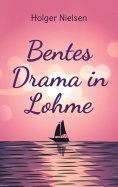 eBook: Bentes Drama in Lohme