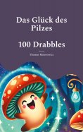 eBook: Das Glück des Pilzes