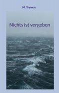 ebook: Nichts ist vergeben