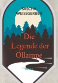 ebook: Die Legende der Öllampe