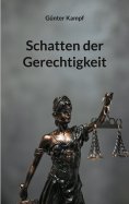 ebook: Schatten der Gerechtigkeit