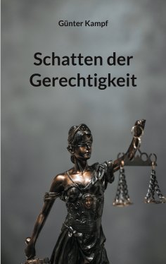 ebook: Schatten der Gerechtigkeit