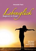 eBook: Lebensglück beginnt im Kopf