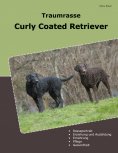 eBook: Traumrasse Curly Coated Retriever