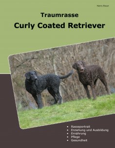 eBook: Traumrasse Curly Coated Retriever