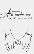 ebook: Alles zwischen uns